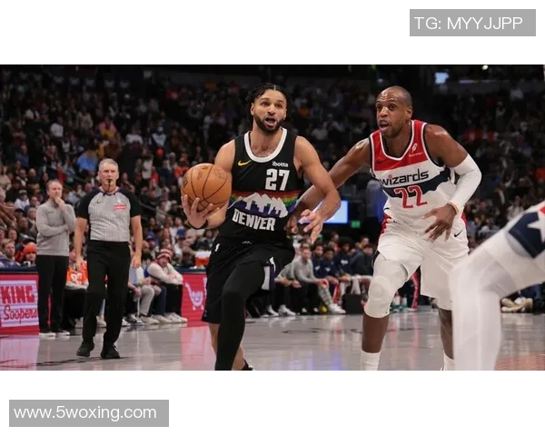 1月18日奇才与掘金精彩对决录像直播回顾及赛后分析